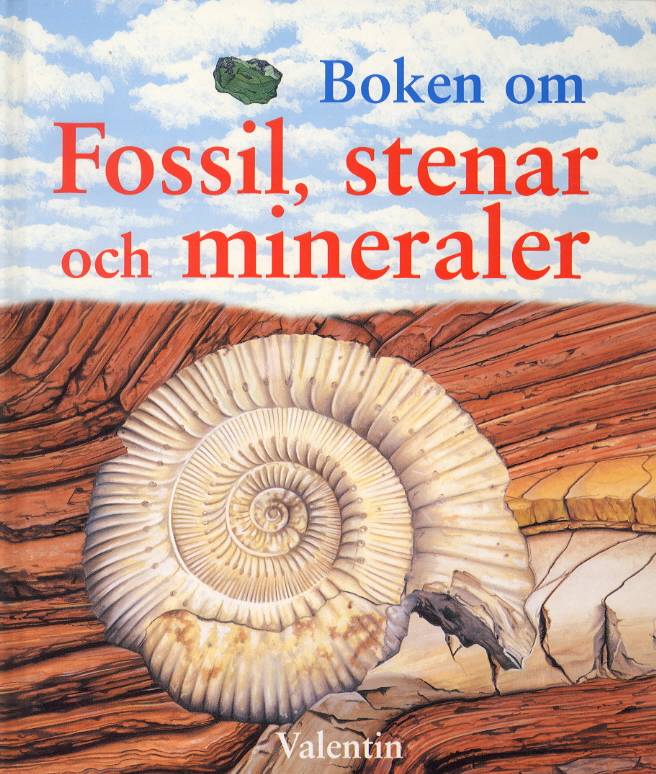 Fossil, stenar och mineraler, Boken om