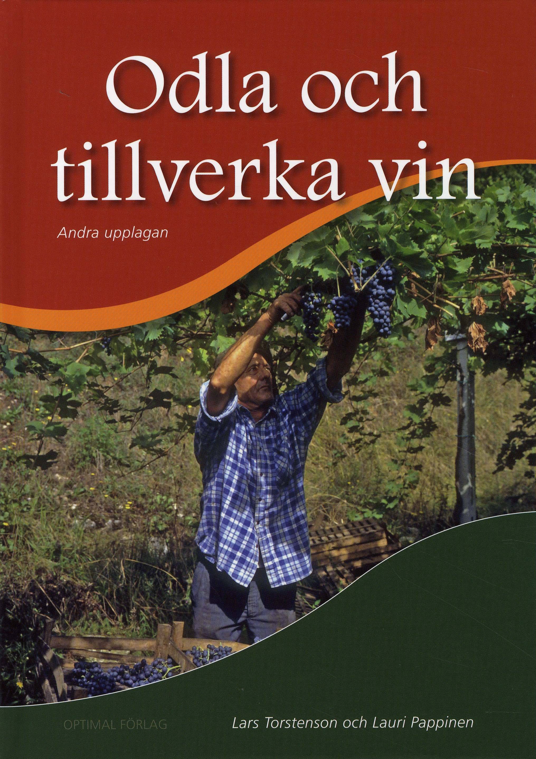 Odla och tillverka vin, 2:a uppl