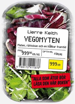 Vegomyten : maten, rättvisan och en hållbar framtid