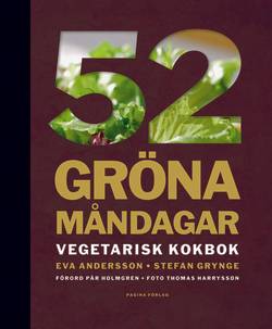 52 gröna måndagar : vegetarisk kokbok