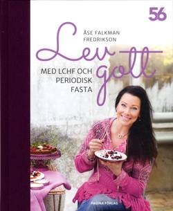 Lev gott med LCHF och periodisk fasta