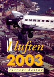 I luften : flygets årsbok 2003