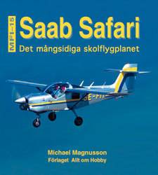 Saab Safari : MFI-15 : det mångsidiga skolflygplanet