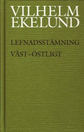 Lefnadsstämning; Väst-Östligt