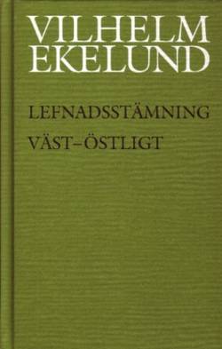 Lefnadsstämning; Väst-Östligt