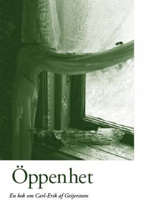 Öppenhet : en bok om Carl-Erik af Geijerstam