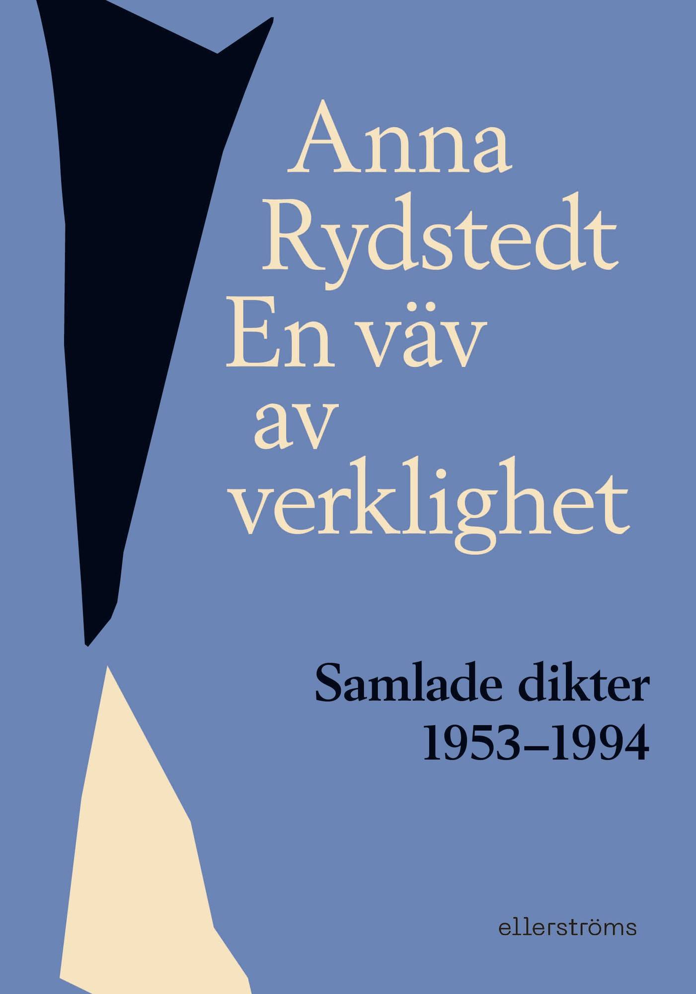 En väv av verklighet : samlade dikter 1953-1994