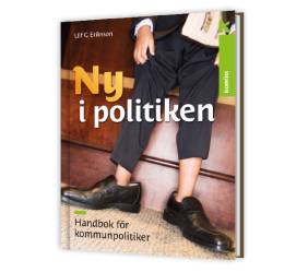 Ny i politiken : handbok för kommunpolitiker