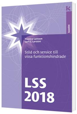 LSS 2018 - Stöd och service till vissa funktionshindrade