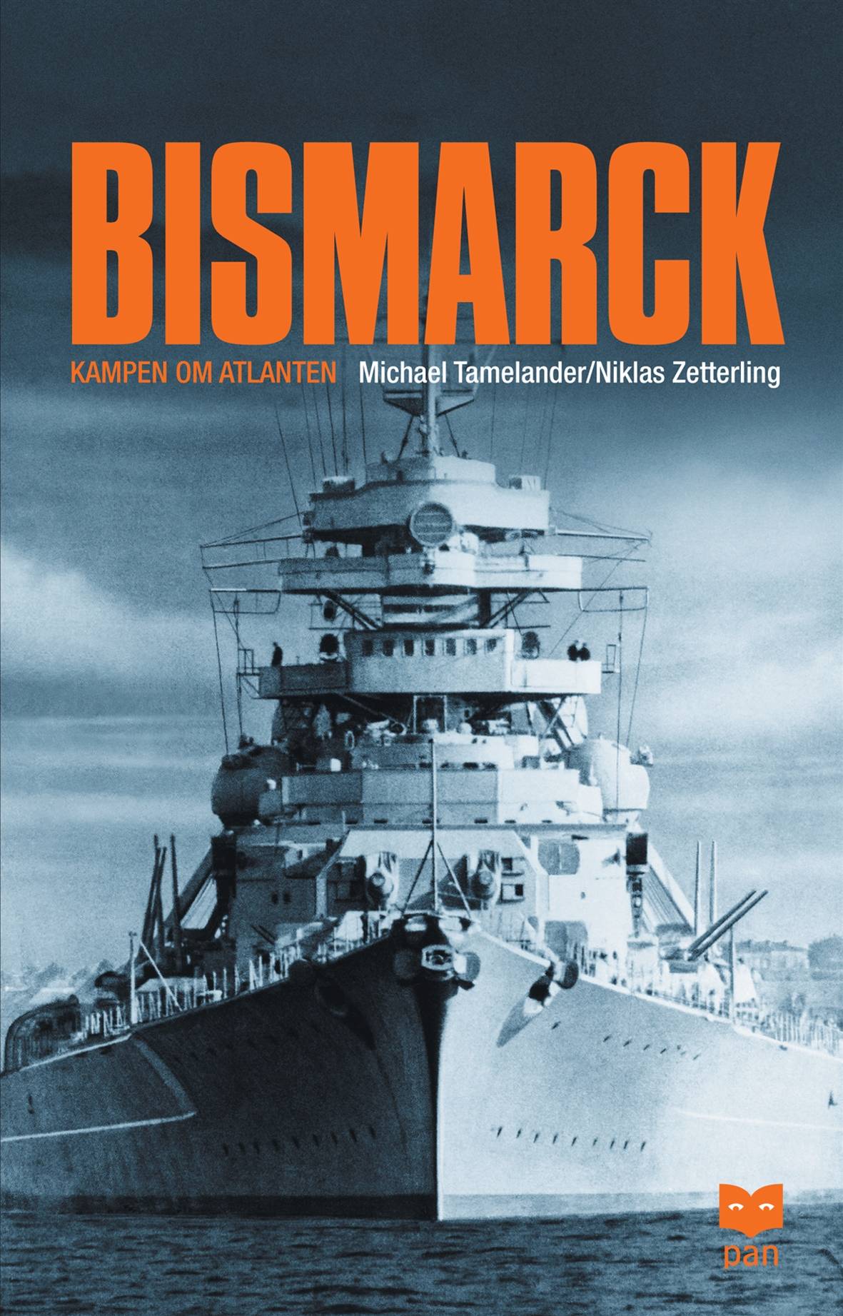 Bismarck : kampen om Atlanten