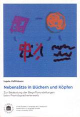 Nebensätze in Büchern und Köpfen : zur Bedeutung der Begriffsvorstellungen beim Fremdsprachenerwerb