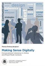 Making Sense Digitally Conversational Coherence in Online and Mixed-Mode Contexts
