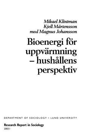 Bioenergi för uppvärmning : hushållens perspektiv