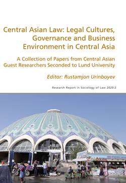Central Asian Law: Legal Cultures, Governance and Business Environment in Central Asia
