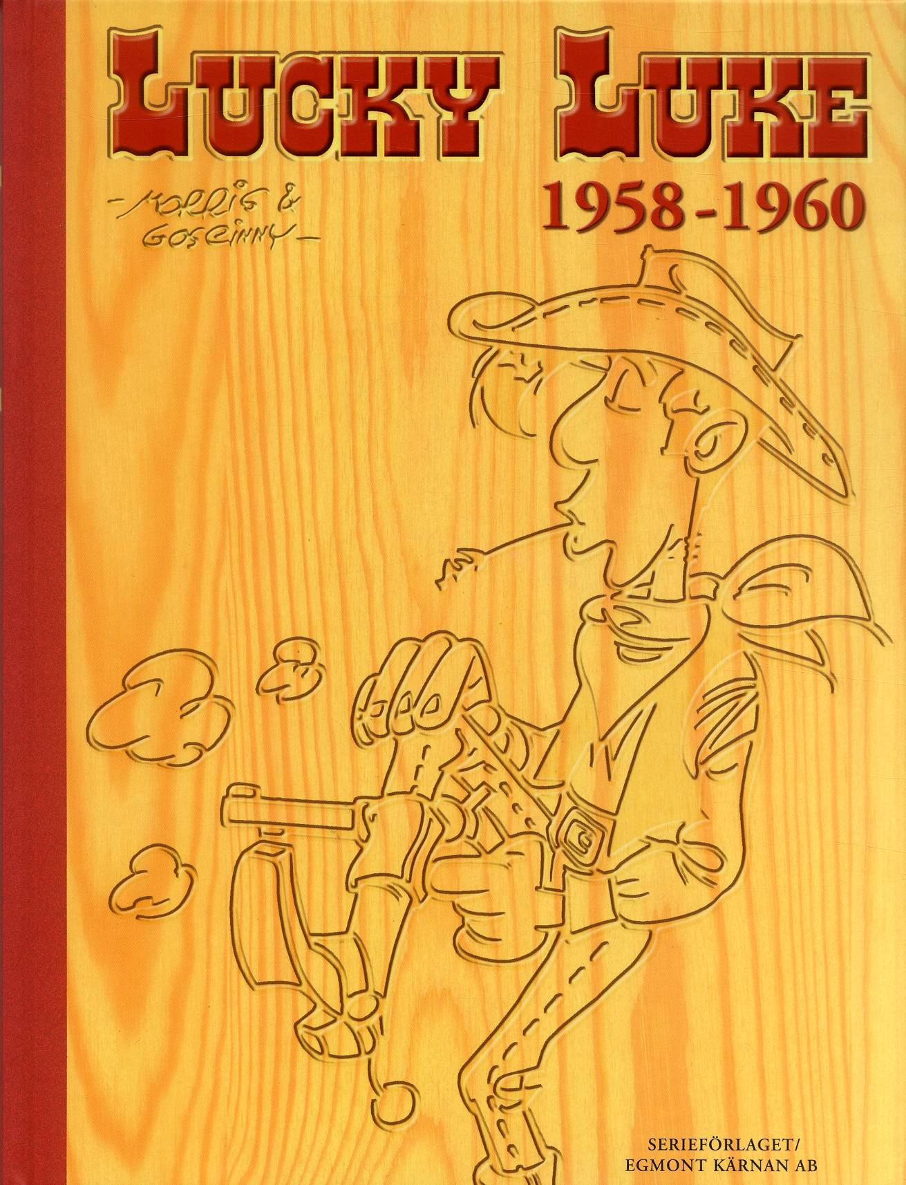 Lucky Luke - den kompletta samlingen. 1958-1960