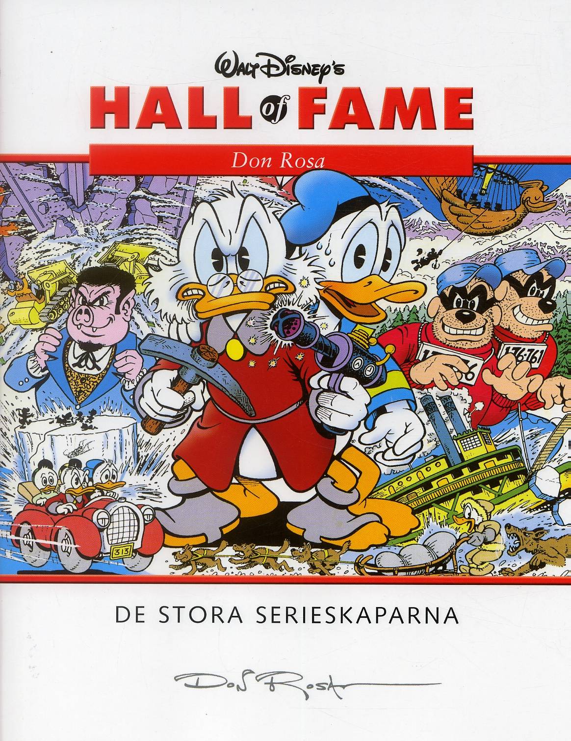 Walt Disney's hall of fame : de stora serieskaparna. 01, Don Rosa. Bok 1