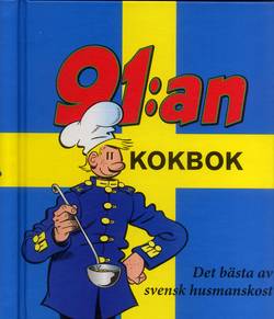 91:an Kokbok : det bästa ur svensk husmanskost