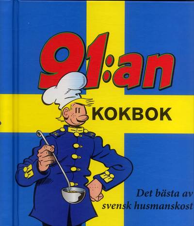91:an Kokbok : det bästa ur svensk husmanskost