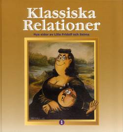 Klassiska relationer : nya sidor av Lilla Fridolf och Selma