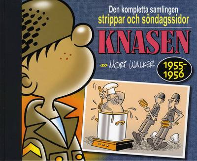 Knasen : den kompletta samlingen 1955-1956
