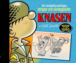 Knasen : den kompletta samlingen 1959-1960