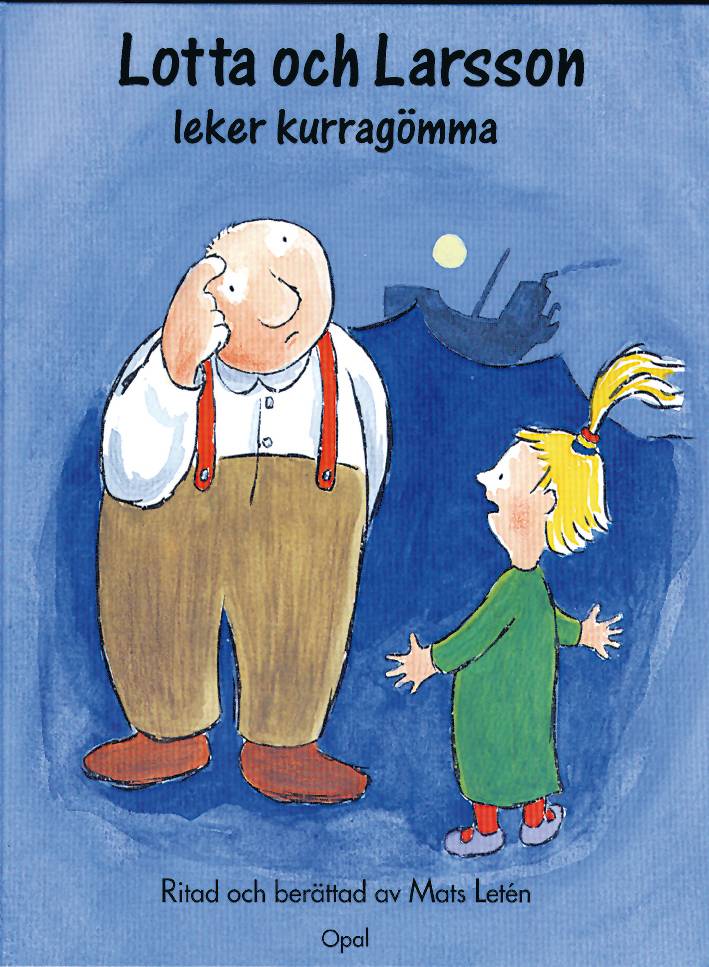 Lotta och Larsson leker kurragömma