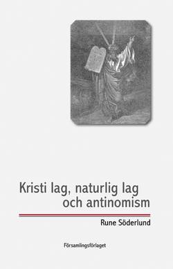 Kristi lag, naturlig lag och antinomism