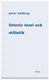 Litterär teori och stilistik