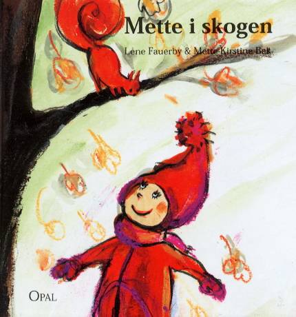 Mette i skogen