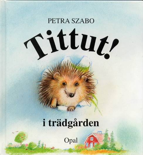 Tittut i trädgården