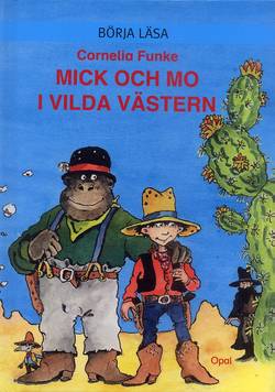 Mick och Mo i vilda västern