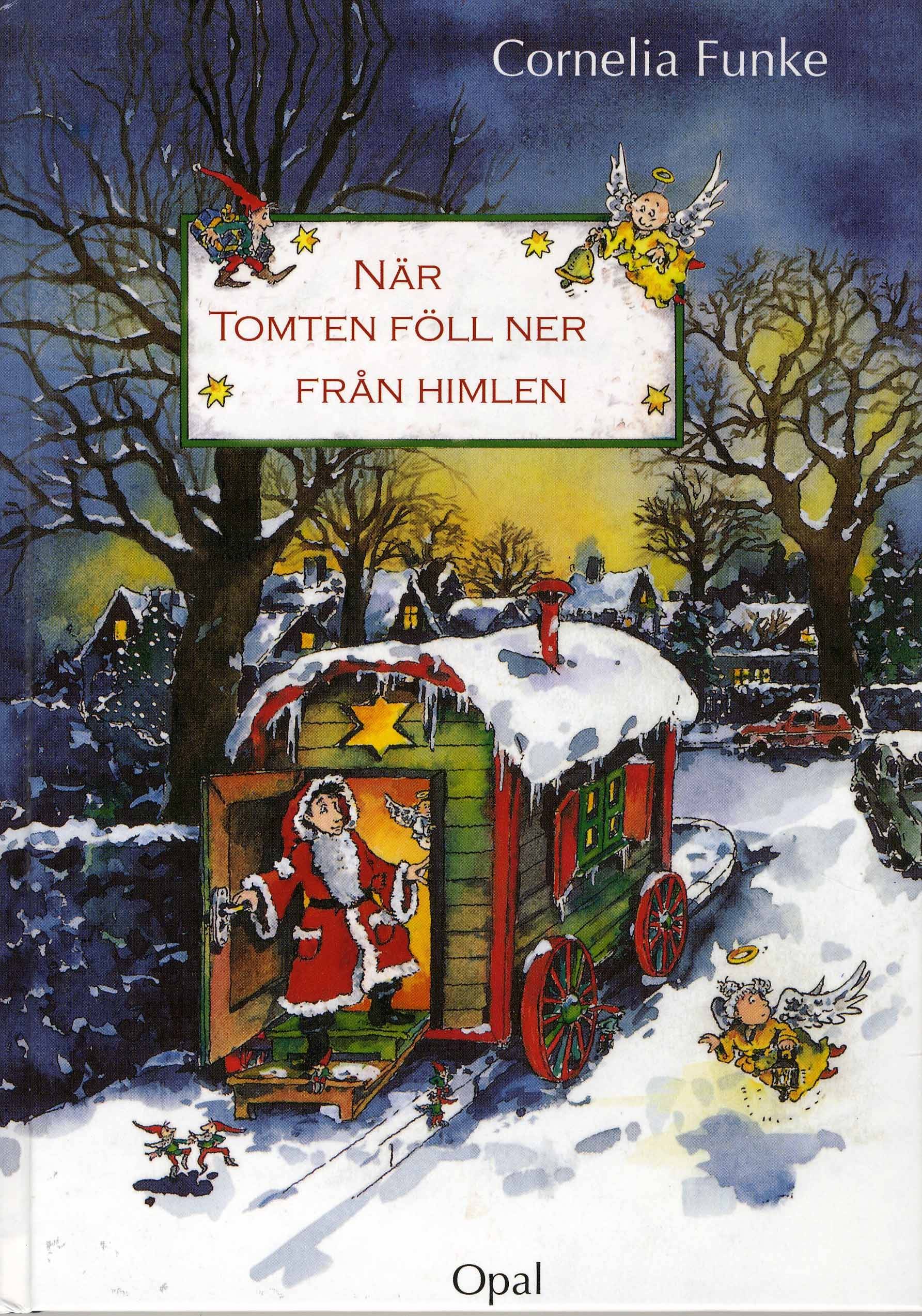 När tomten föll ner från himlen