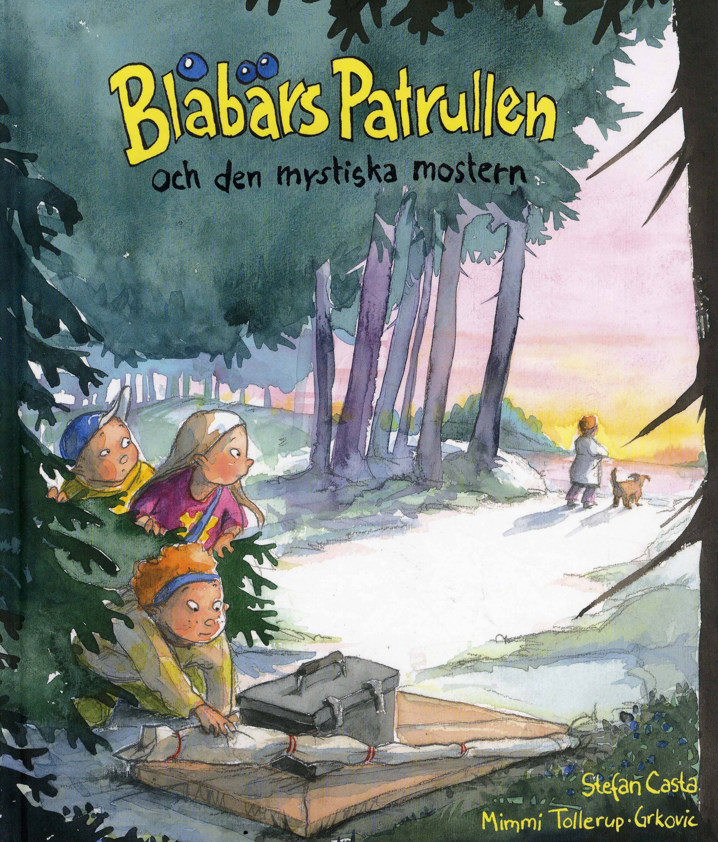 Blåbärspatrullen och den mystiska mostern