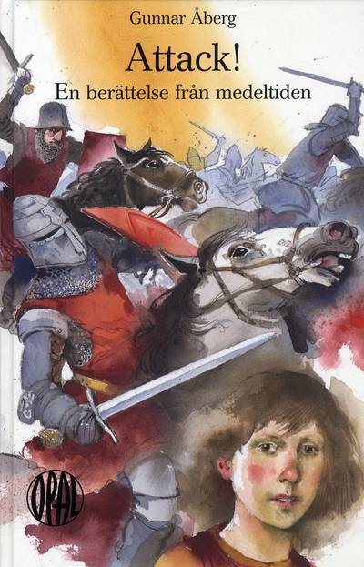 Attack! : en berättelse från medeltiden