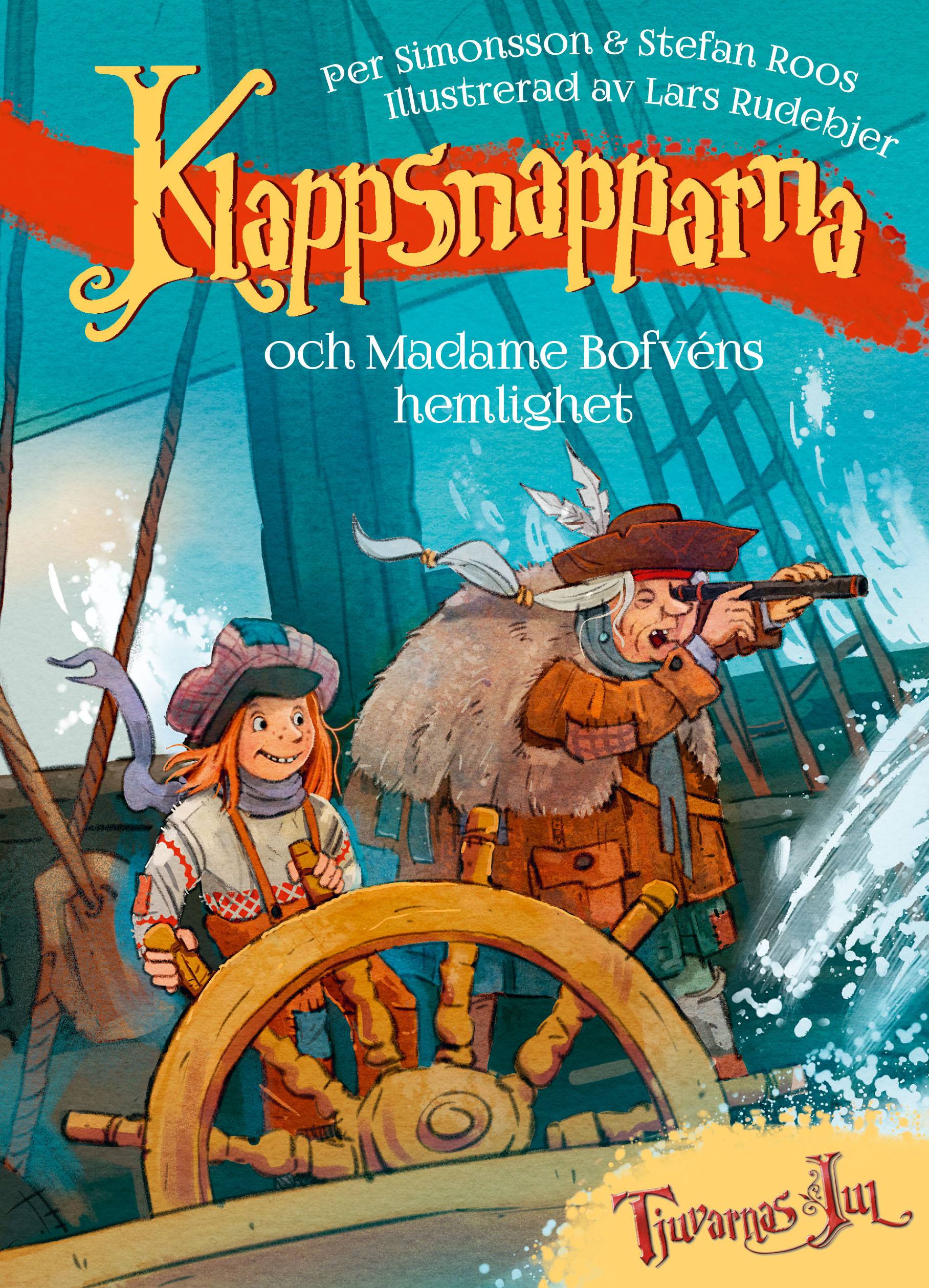 Klappsnapparna och Madame bofvéns hemlighet