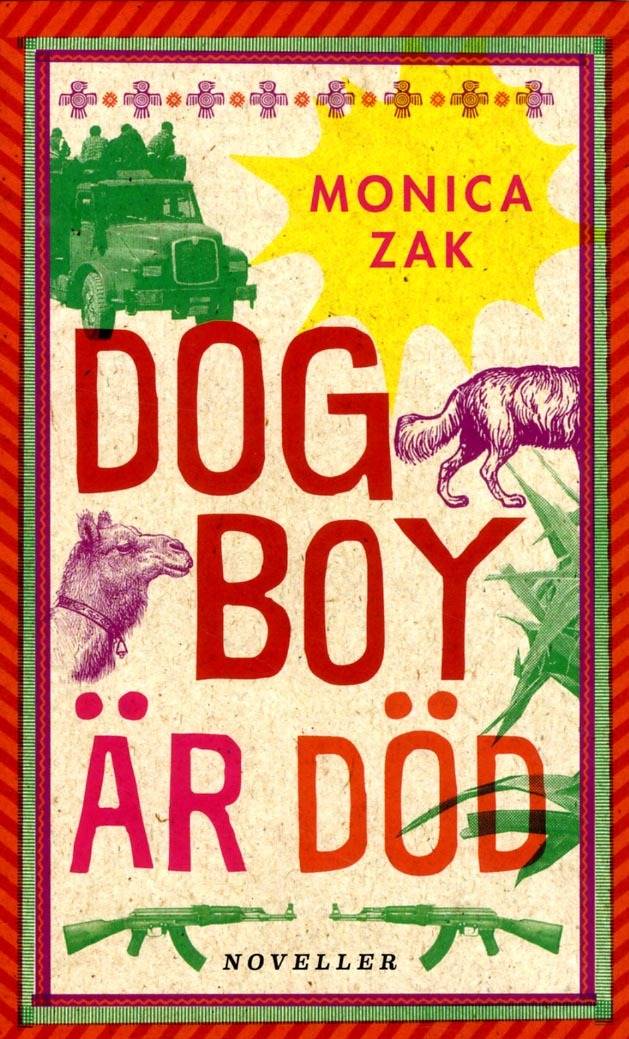 Dogboy är död : noveller