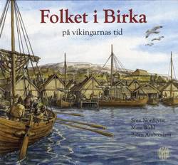 Folket i Birka : på vikingarnas tid