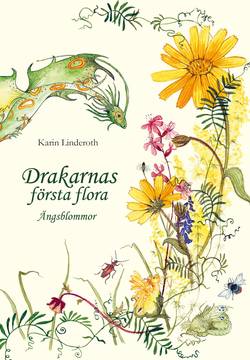 Drakarnas första flora : ängsblommor