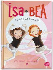 Isa + Bea. Dömda att dansa