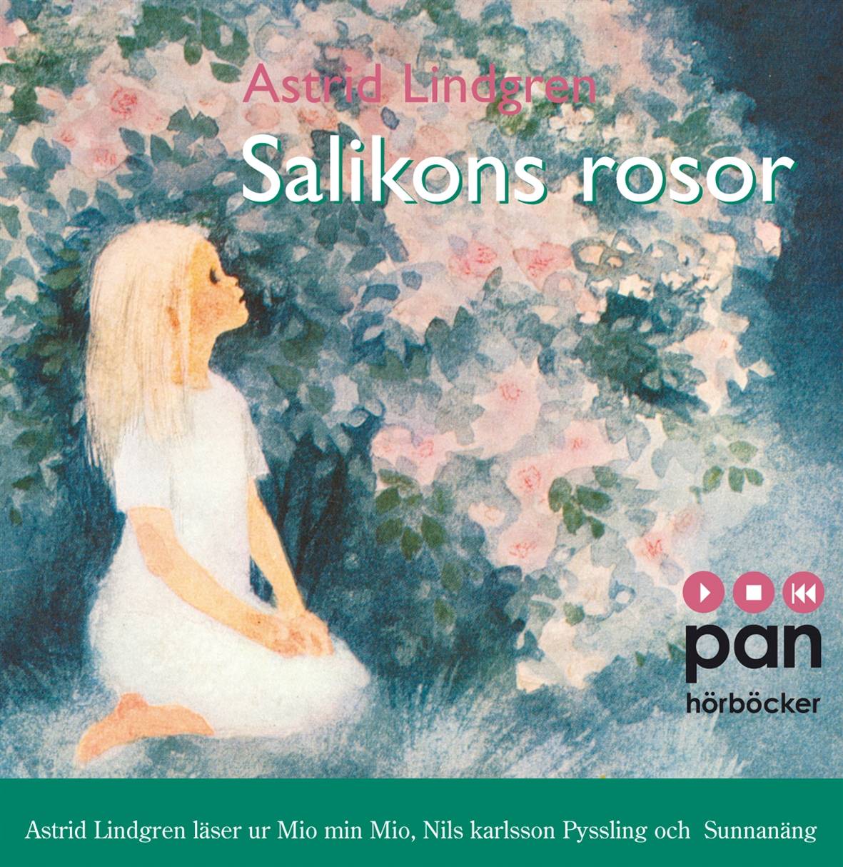 Salikons rosor  Astrid Lindgren