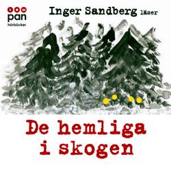 De hemliga i skogen