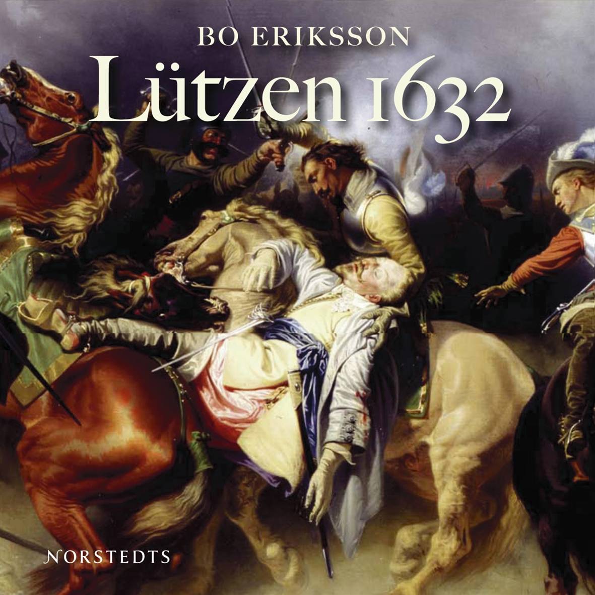 Lützen 1632 : ett ödesdigert beslut