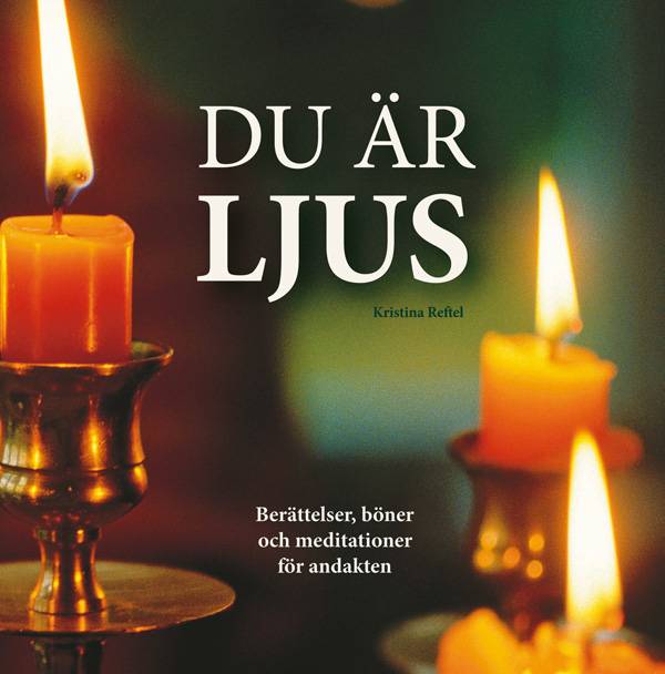 Du är ljus