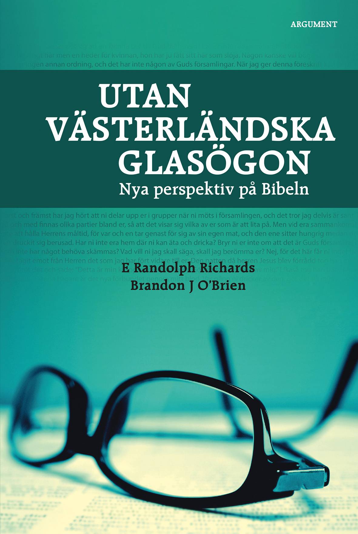 Utan västerländska glasögon : nya perspektiv på Bibeln