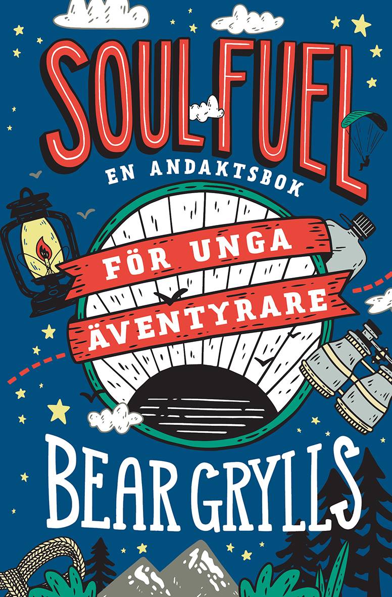 Soul Fuel för unga äventyrare : en andaktsbok