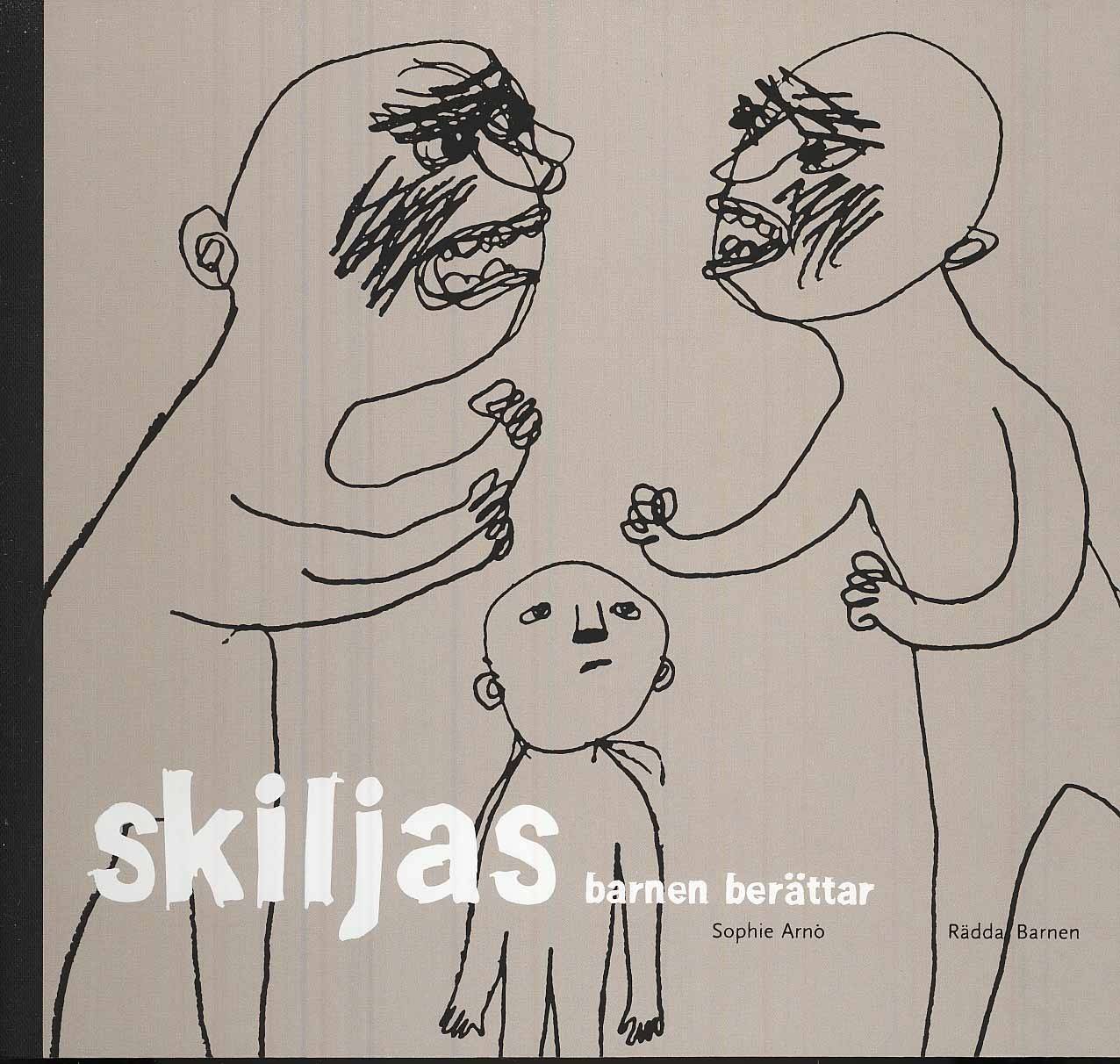 Skiljas : barnen berättar