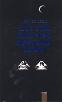 Ljus som kärleken, mörk som döden