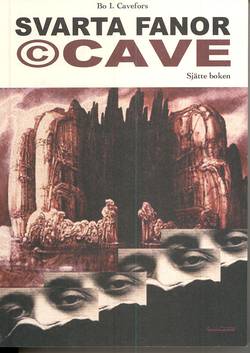 Svarta fanor. © Cave : sjätte boken