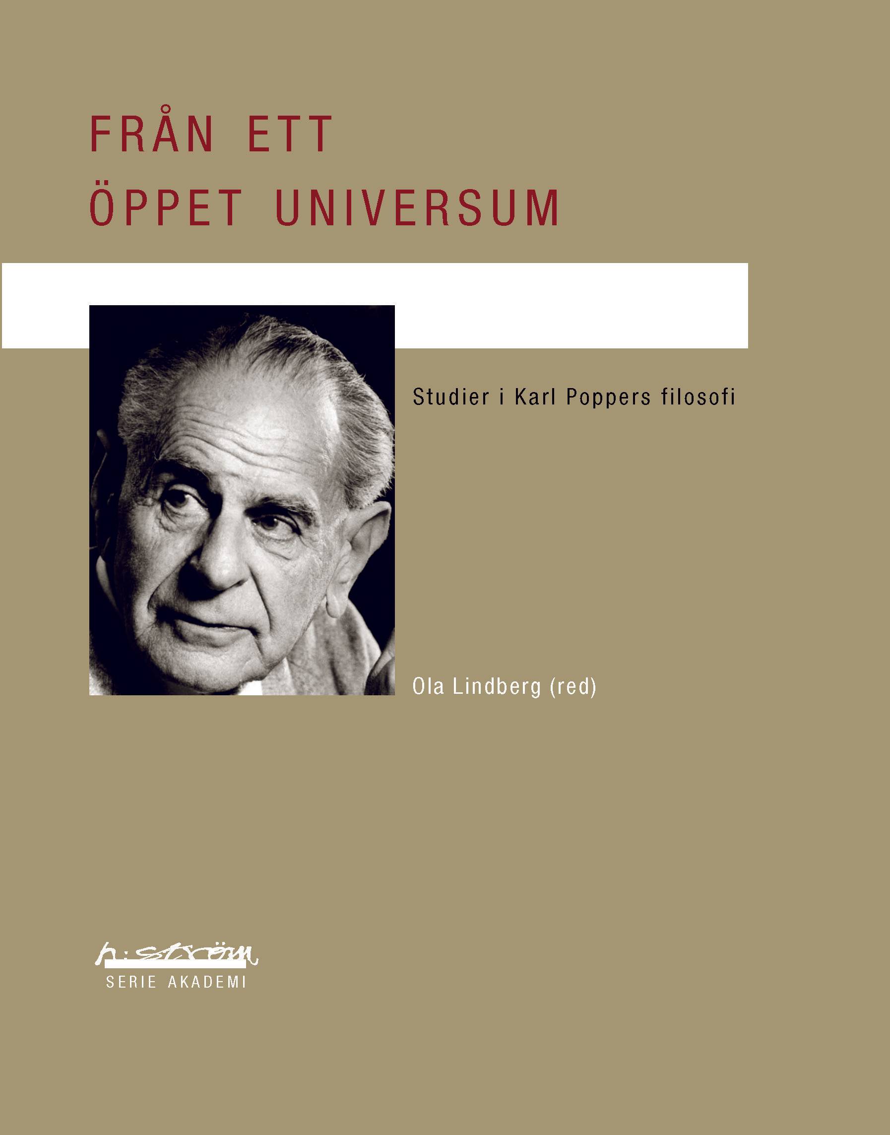 Från ett öppet universum : studier i Karl Poppers filosofi