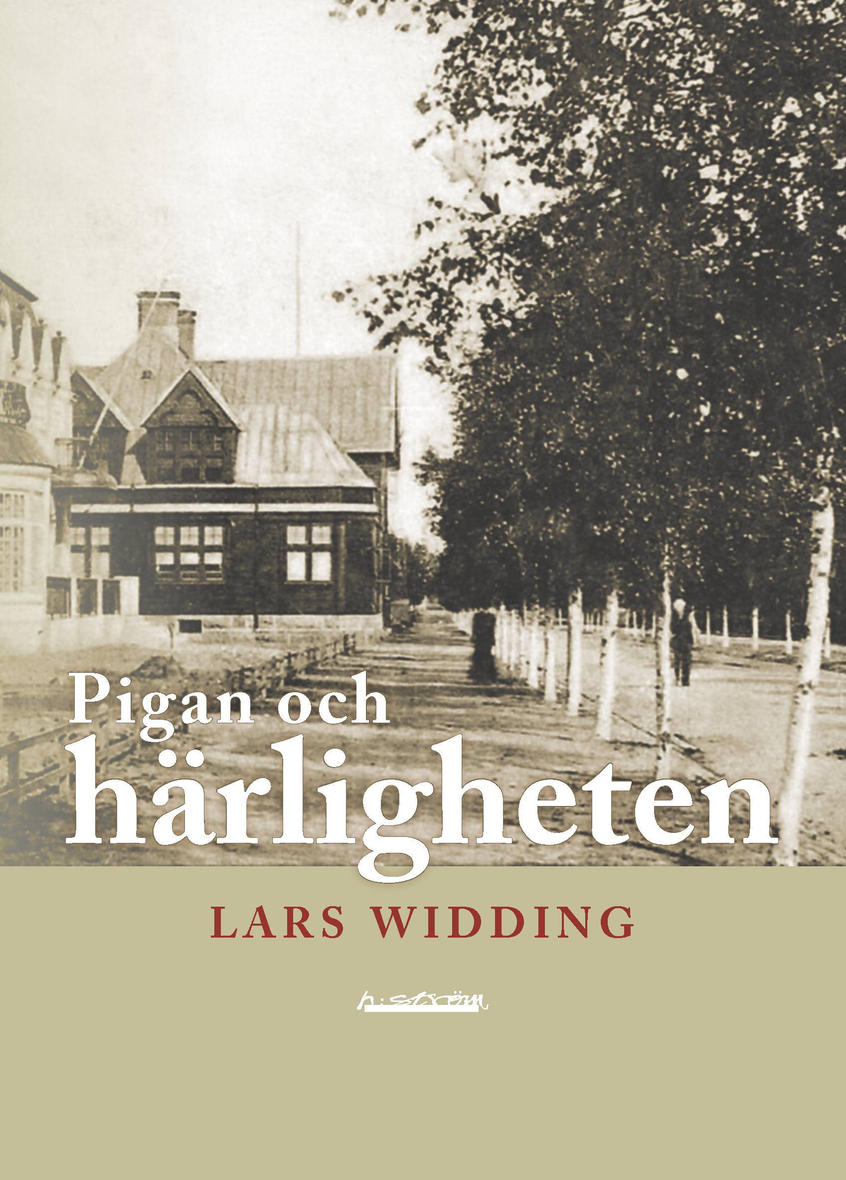 Pigan och härligheten